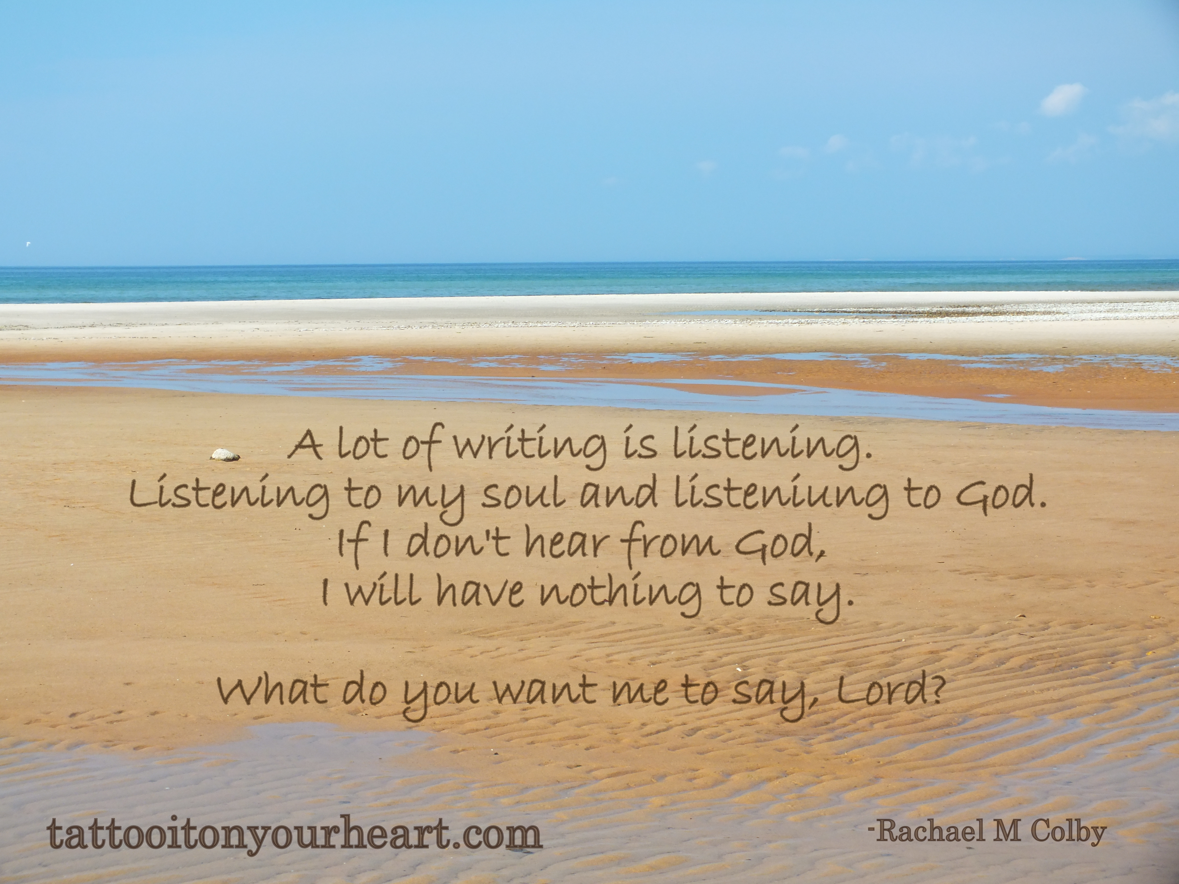 Rachael_M_Colby_Tattoo_it_on_Your_Heart_Writing is Listening