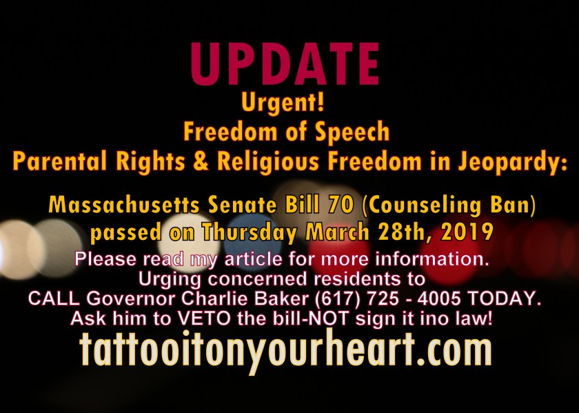 Rachael_M_Colby_Tatto_It_On_Your_Heart_Massachusetts _Senate_Bill_70_Counseling_Ban_Threat_to_Freedom of_Speech_Religious_Freedom_Parental_Rights-001.jpg