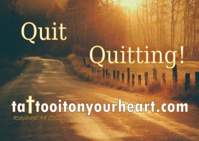Tattoo-It-On-Your-Heart-Rachael-M-Colby-Quit-Quitting.jpg