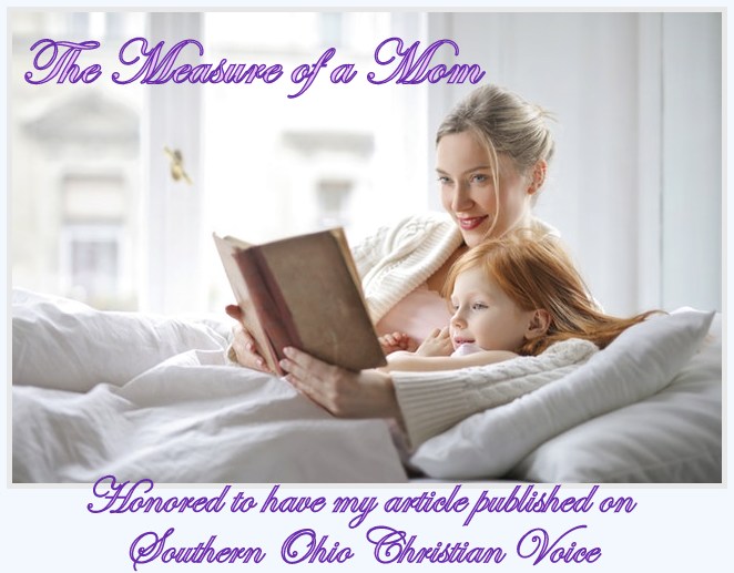 Southern-Ohio-Christian-Voice-Rachael-M-Colby-The-Measure-of-a-Mom