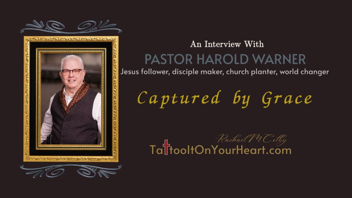 Captured by Grace: An Interview with Pastor Harold&nbsp;Warner